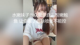 【新片速遞】&nbsp;&nbsp;反差尤物网红女神『HKsweetbaby』✅透视护士装诱惑，美乳翘臀性感小骚货，你的女神私下就是一只欠操的骚母狗[616M/MP4/16:03]