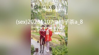 XK-8064 女朋友的秘密 浴室偷腥姘头竟是男友爸爸