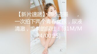 18岁的大奶学生妹丰乳翘臀皮肤超好