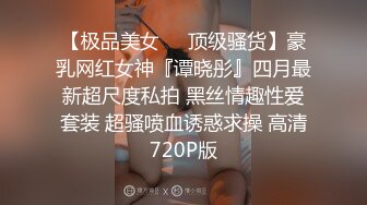 大胸女神喜欢巨根美少年身材非常顶 表面高冷内心渴望大肉棒的骚货