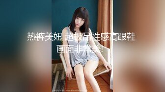 彭茜视频《果条果贷特别档》75位美女少妇借钱逾期各种各样的美鲍完美流出