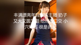 【新片速遞】&nbsp;&nbsp;熟女阿姨 舒不舒服 啊啊快点用力操 身材丰腴前凸后翘 聊聊天培养感情吃饱喝足 骚逼抠的哗哗响嘴巴叼着内内操逼超猛[1340MB/MP4/01:12:30]