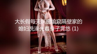 小骚货狂吸鲜肉攻的大鸡吧,被无套狠狠干屁眼(上) 