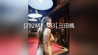 【精品泄密】风流才子21年最新自拍明星颜值美女出镜