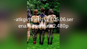 -atkgirlfriends.24.05.06.serena.hill.ventura.2.480p