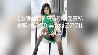 相貌端庄皮肤白皙的美女主播 完美露脸，道具自慰搔首弄姿