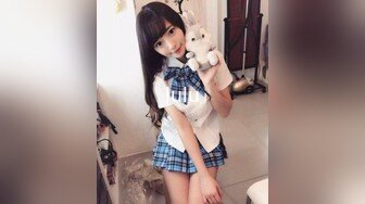 高颜值‘大美女’TS王小爱，美妖17年与军哥约炮 口活技术娴熟，舔得好舒服舒服 被军哥屌得呻吟淫叫 叫射了好多！