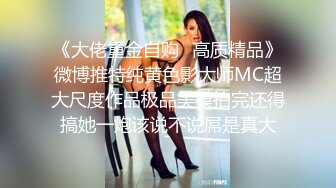 寻花偷拍系列-男主3500约操身材苗窕的洋装美女…