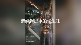 调教大一学生妹车里口活，国语清晰对白