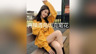 放暑假女朋友家里人都去上班了到她闺房做爱