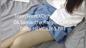 TeamSkeetXOnly3X.23.06.06.Samantha.Reigns.XXX.1080p.HEVC.x265.PRT