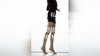 《极品CP魔手外购》正版4K近在咫尺商场隔板缝极限偸拍女厕各种小姐姐方便~逼脸同框~韵味少妇私处很顶 (5)