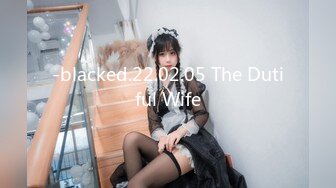 -blacked.22.02.05 The Dutiful Wife