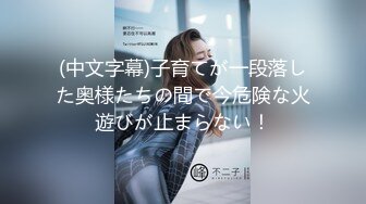 镜头记录爱过的可爱女孩，无套是爱情！