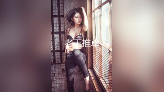 -泡妞达人才搞到手的本科院校极品性感大美女 各种高难度姿势爆插