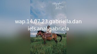 wap.14.07.23.gabriella.daniels.anal.gabriela